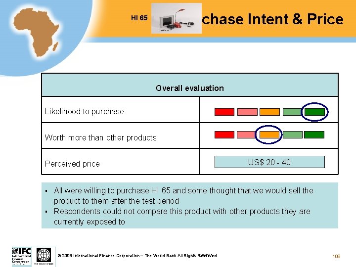 Purchase Intent & Price HI 65 Overall evaluation Likelihood to purchase Worth more than