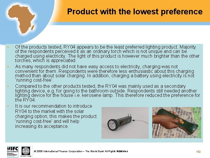 Product with the lowest preference § § Of the products tested, RY 04 appears