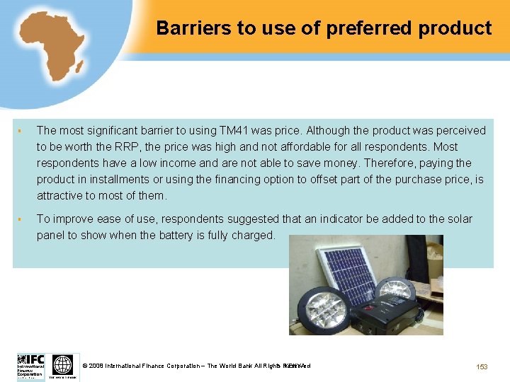 Barriers to use of preferred product § The most significant barrier to using TM