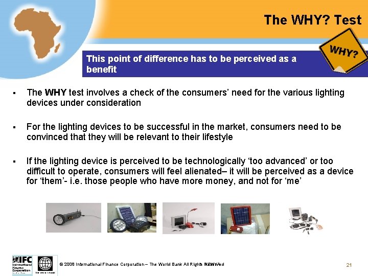 The WHY? Test This point of difference has to be perceived as a benefit