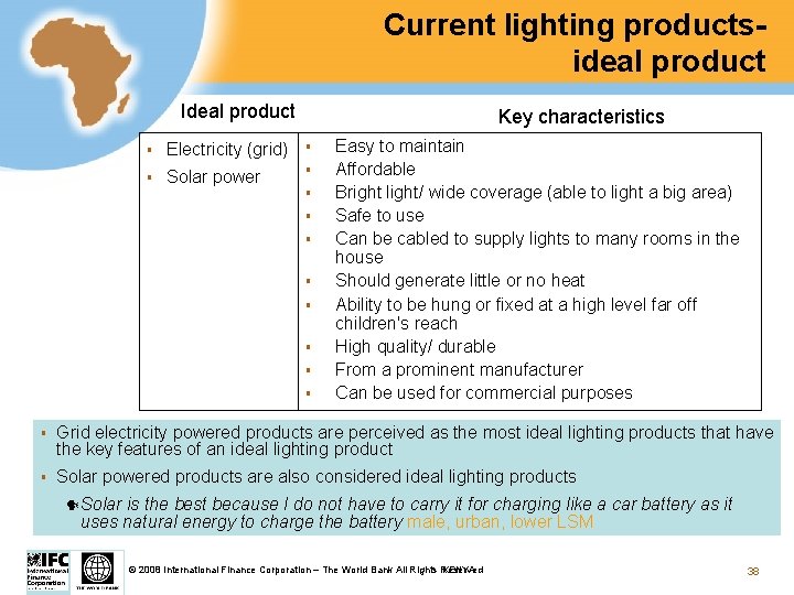 Current lighting productsideal product Ideal product Key characteristics § Electricity (grid) § § Solar