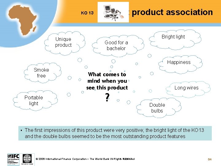 Test product association KO 13 Unique product Bright light Good for a bachelor Happiness