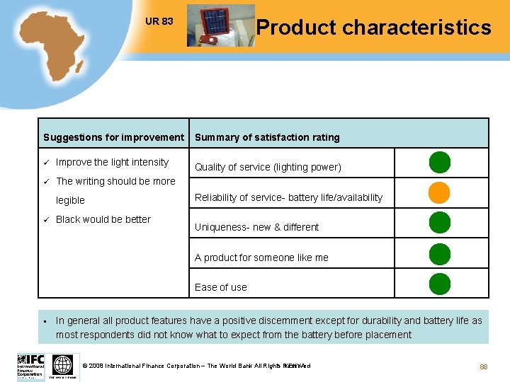 UR 83 Test Product characteristics Suggestions for improvement Summary of satisfaction rating ü Improve