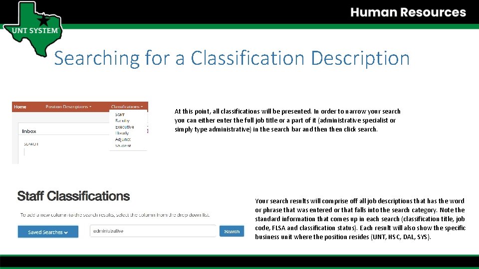Searching for a Classification Description At this point, all classifications will be presented. In