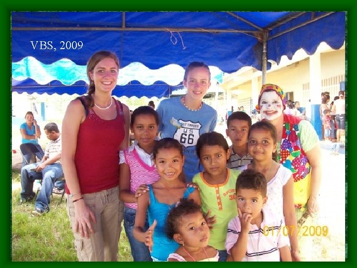VBS, 2009 