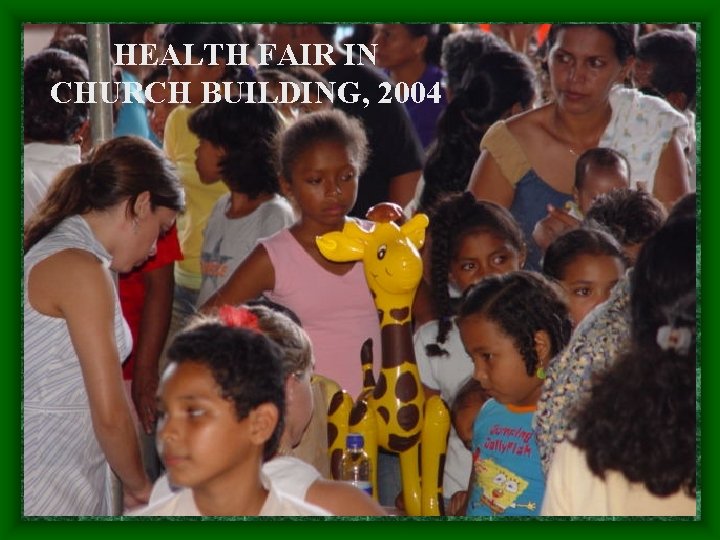 HEALTH FAIR IN CHURCH BUILDING, 2004 