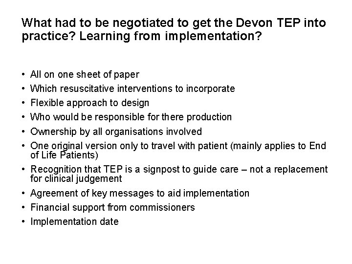 What had to be negotiated to get the Devon TEP into practice? Learning from