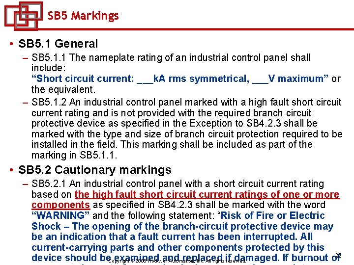 SB 5 Markings • SB 5. 1 General – SB 5. 1. 1 The