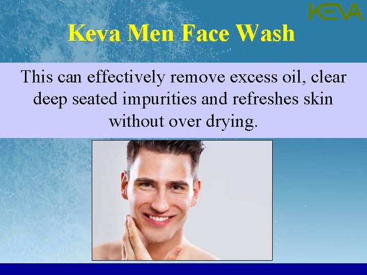 Keva Men Face Wash This can effectively remove excess oil, clear deep seated impurities