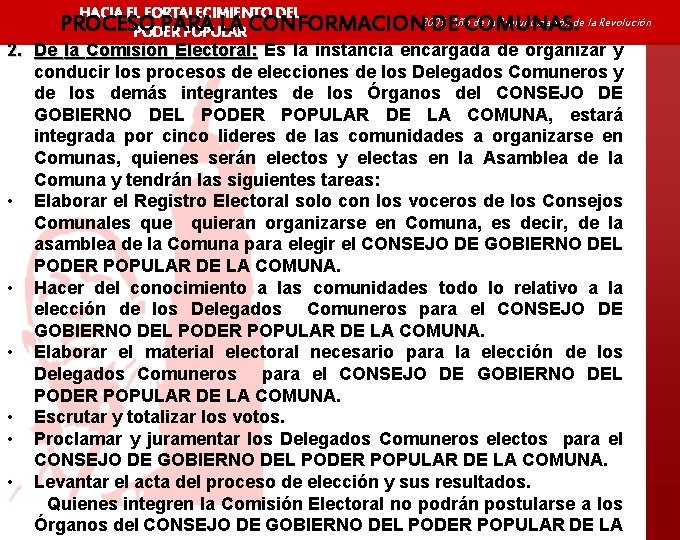 HACIA EL FORTALECIMIENTO DEL de la Profundización de la Revolución PROCESO PARA LA CONFORMACION