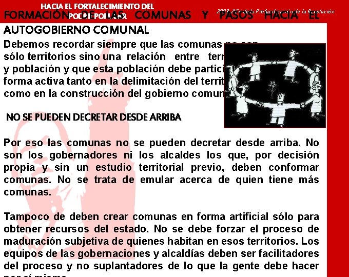 HACIA EL FORTALECIMIENTO DEL FORMACIÓNPODER DEPOPULAR LAS COMUNAS Año de la Profundización de la