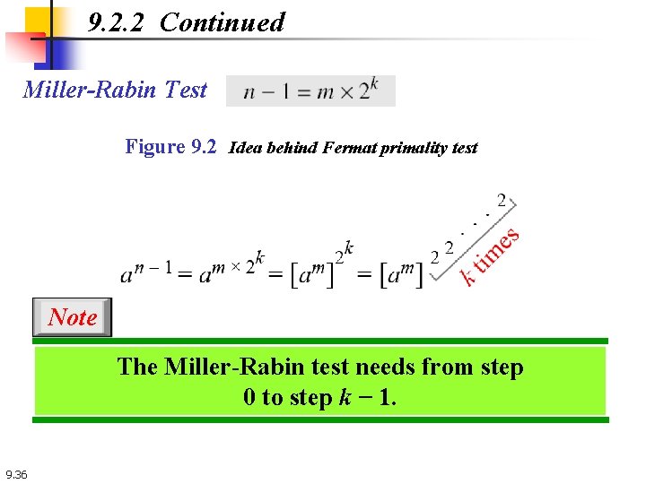 9. 2. 2 Continued Miller-Rabin Test Figure 9. 2 Idea behind Fermat primality test