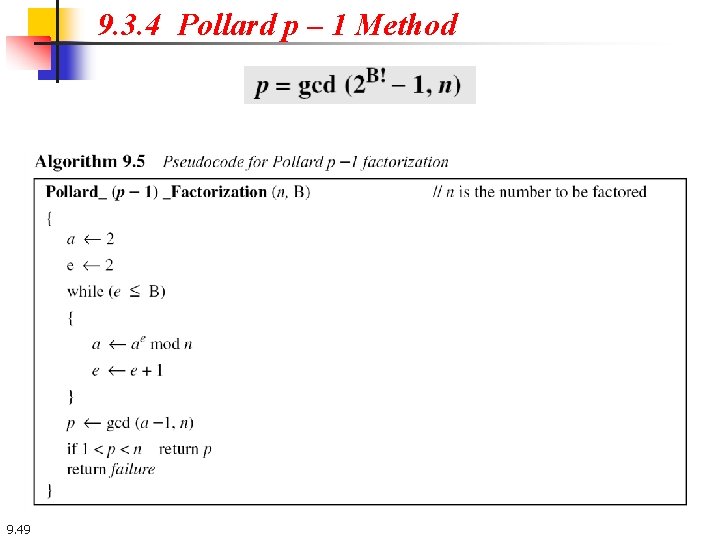 9. 3. 4 Pollard p – 1 Method 9. 49 