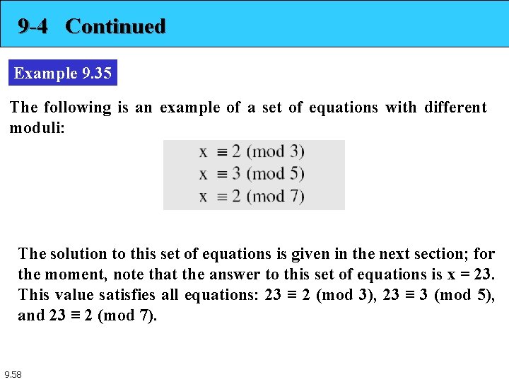 9 -4 Continued Example 9. 35 The following is an example of a set