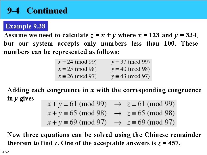 9 -4 Continued Example 9. 38 Assume we need to calculate z = x