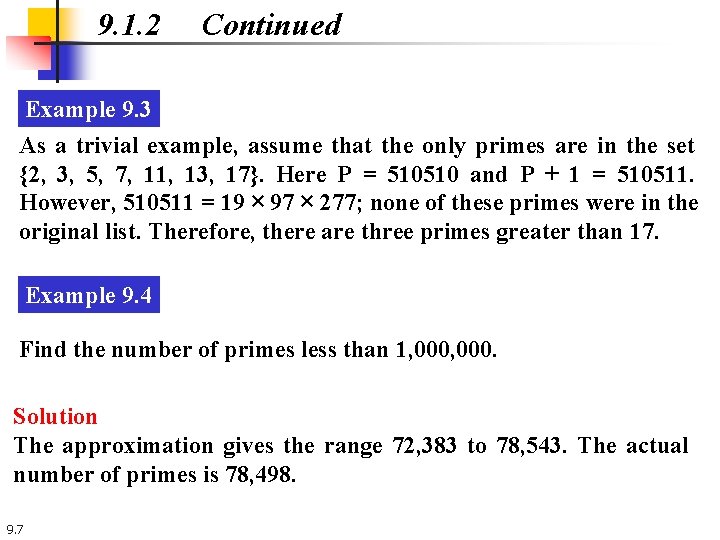 9. 1. 2 Continued Example 9. 3 As a trivial example, assume that the