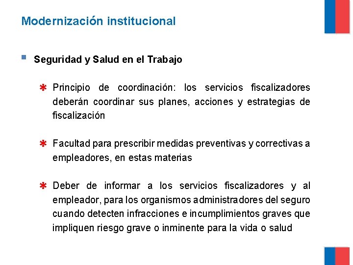 Modernización institucional § Seguridad y Salud en el Trabajo ✱ Principio de coordinación: los