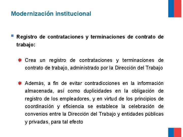 Modernización institucional § Registro de contrataciones y terminaciones de contrato de trabajo: ✱ Crea