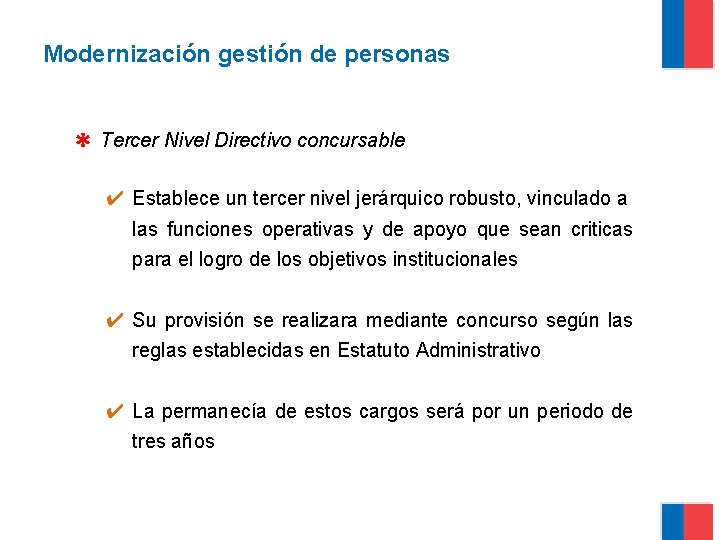 Modernización gestión de personas ✱ Tercer Nivel Directivo concursable ✔ Establece un tercer nivel