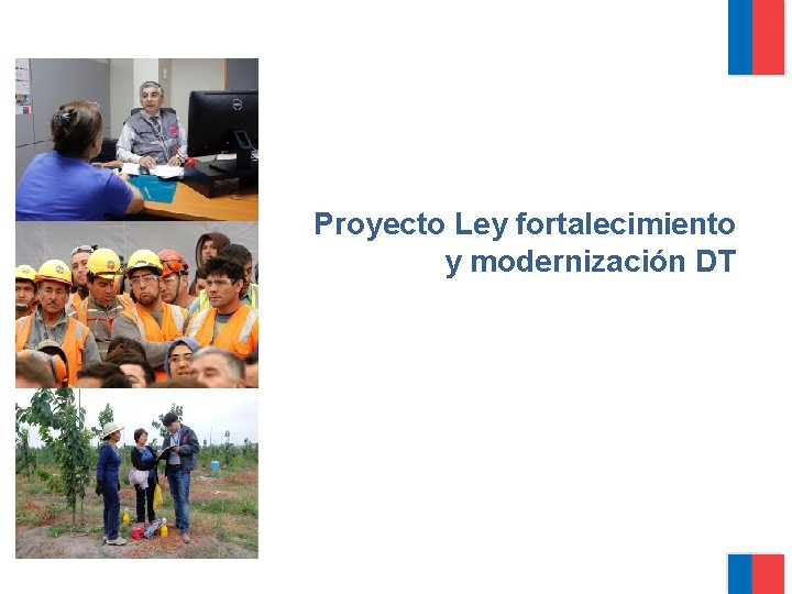 Proyecto Ley fortalecimiento y modernización DT 