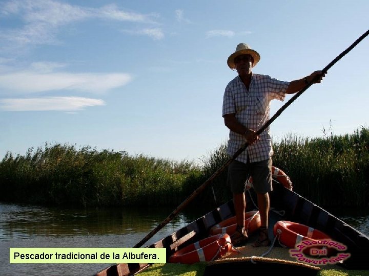 Pescador tradicional de la Albufera. 