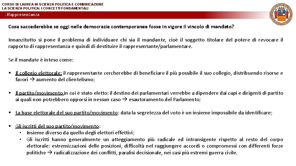 CORSO DI LAUREA IN SCIENZA POLITICA E COMUNICAZIONE LA SCIENZA POLITICA: I CONCETTI FONDAMENTALI