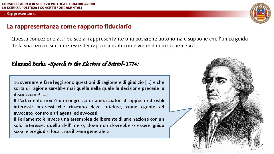 CORSO DI LAUREA IN SCIENZA POLITICA E COMUNICAZIONE LA SCIENZA POLITICA: I CONCETTI FONDAMENTALI