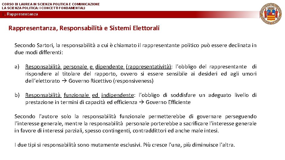 CORSO DI LAUREA IN SCIENZA POLITICA E COMUNICAZIONE LA SCIENZA POLITICA: I CONCETTI FONDAMENTALI