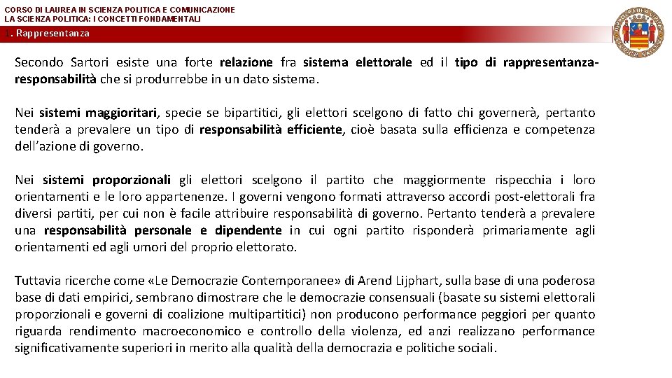 CORSO DI LAUREA IN SCIENZA POLITICA E COMUNICAZIONE LA SCIENZA POLITICA: I CONCETTI FONDAMENTALI