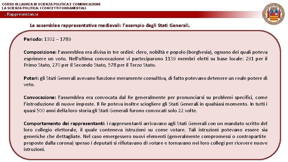 CORSO DI LAUREA IN SCIENZA POLITICA E COMUNICAZIONE LA SCIENZA POLITICA: I CONCETTI FONDAMENTALI