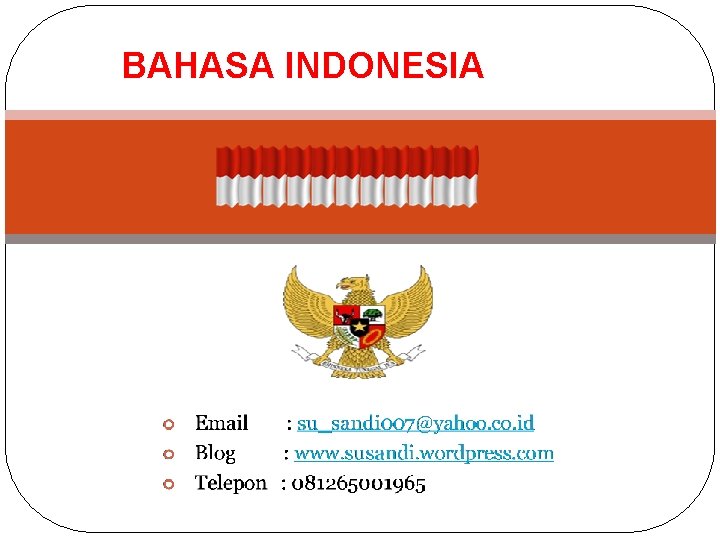 BAHASA INDONESIA 