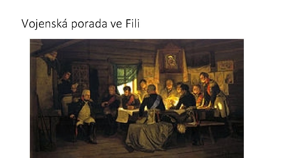 Vojenská porada ve Fili 