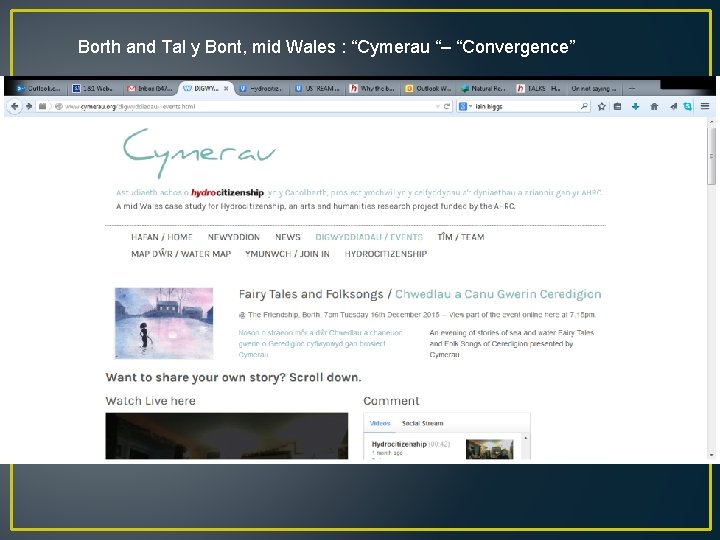 Borth and Tal y Bont, mid Wales : “Cymerau “– “Convergence” 