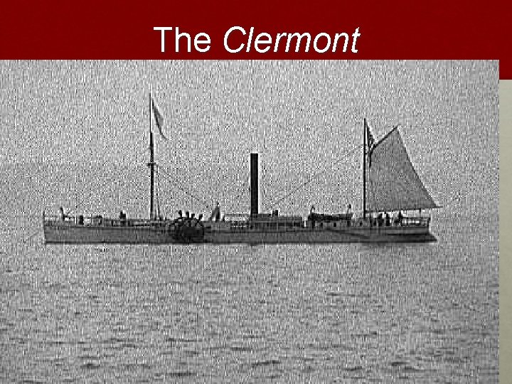 The Clermont 
