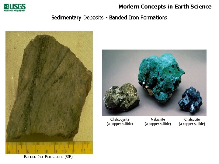 Modern Concepts in Earth Science Sedimentary Deposits - Banded Iron Formations (BIF) 