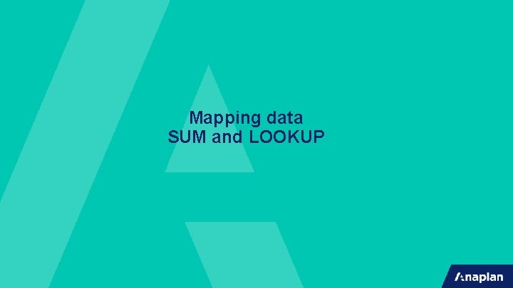 Mapping data SUM and LOOKUP 