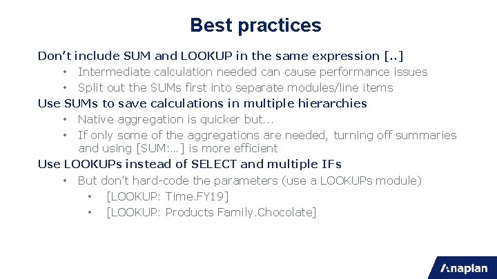 Best practices Don’t include SUM and LOOKUP in the same expression [. . ]