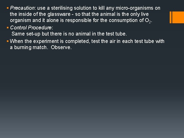 § Precaution: use a sterilising solution to kill any micro-organisms on the inside of