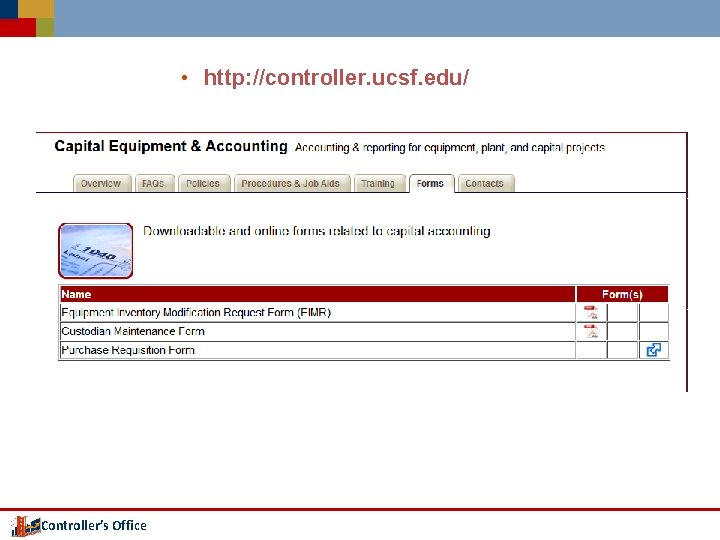  • http: //controller. ucsf. edu/ Controller’s Office 