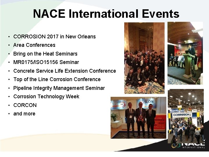 NACE International Events • CORROSION 2017 in New Orleans • Area Conferences • Bring NACE International Events • CORROSION 2017 in New Orleans • Area Conferences • Bring