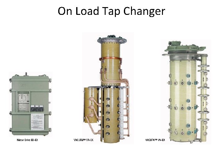 On Load Tap Changer 