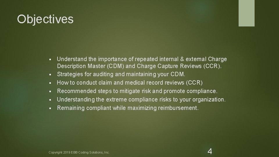 Objectives § § § Understand the importance of repeated internal & external Charge Description