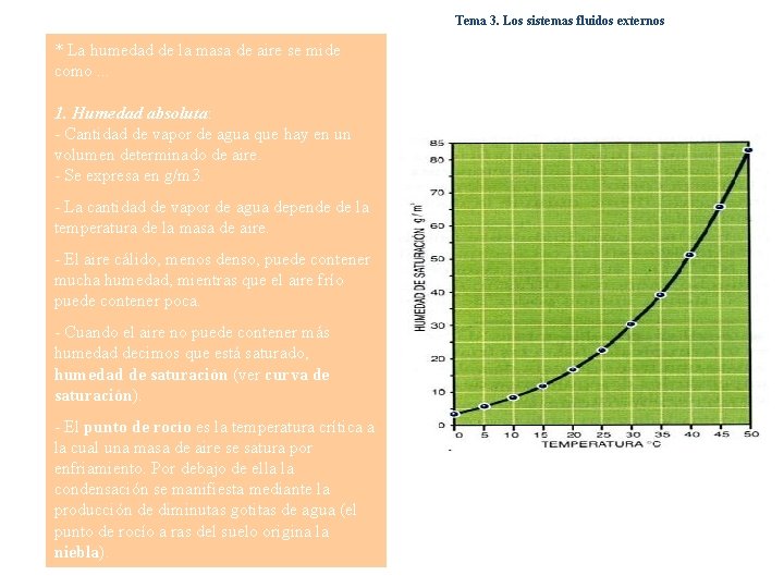 Tema 3. Los sistemas fluidos externos * La humedad de la masa de aire