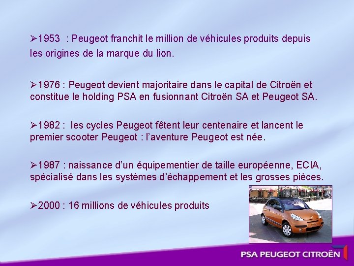  Ø 1953 : Peugeot franchit le million de véhicules produits depuis les origines