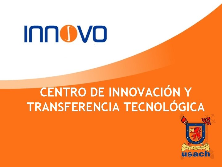 CENTRO DE INNOVACIN Y TRANSFERENCIA TECNOLGICA Introduccin El