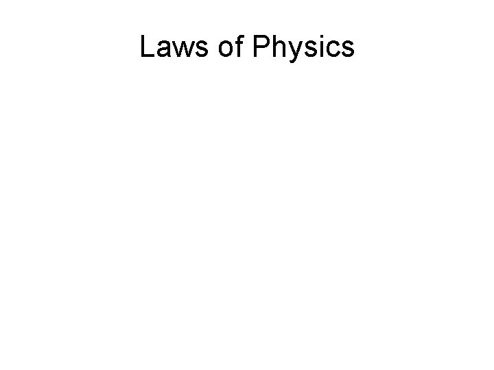 Laws of Physics 