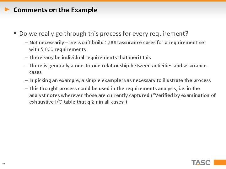 Comments on the Example § Do we really go through this process for every