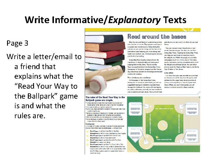 Write Informative/Explanatory Texts Page 3 Write a letter/email to a friend that explains what Write Informative/Explanatory Texts Page 3 Write a letter/email to a friend that explains what