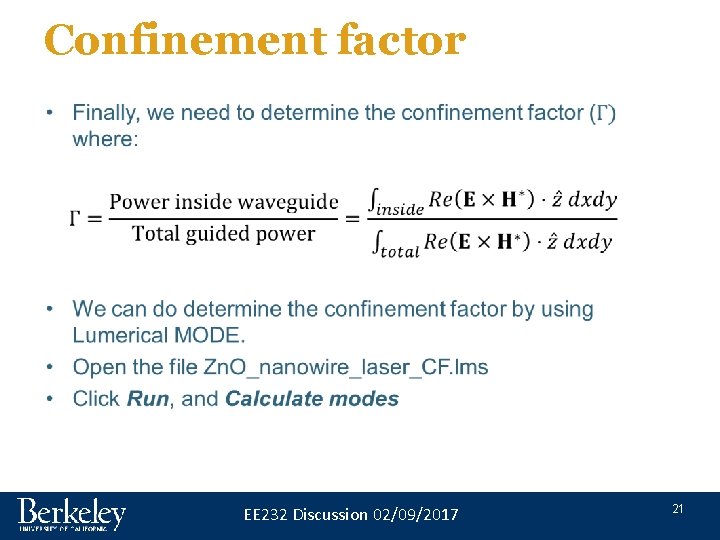 Confinement factor • EE 232 Discussion 02/09/2017 21 