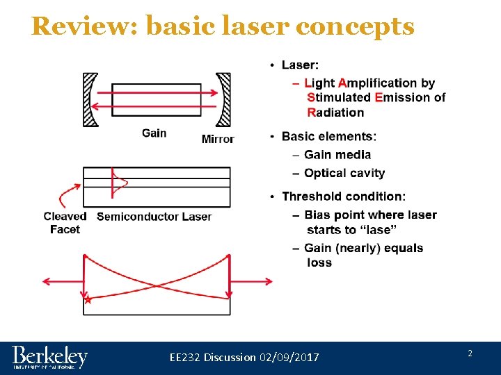 Review: basic laser concepts EE 232 Discussion 02/09/2017 2 